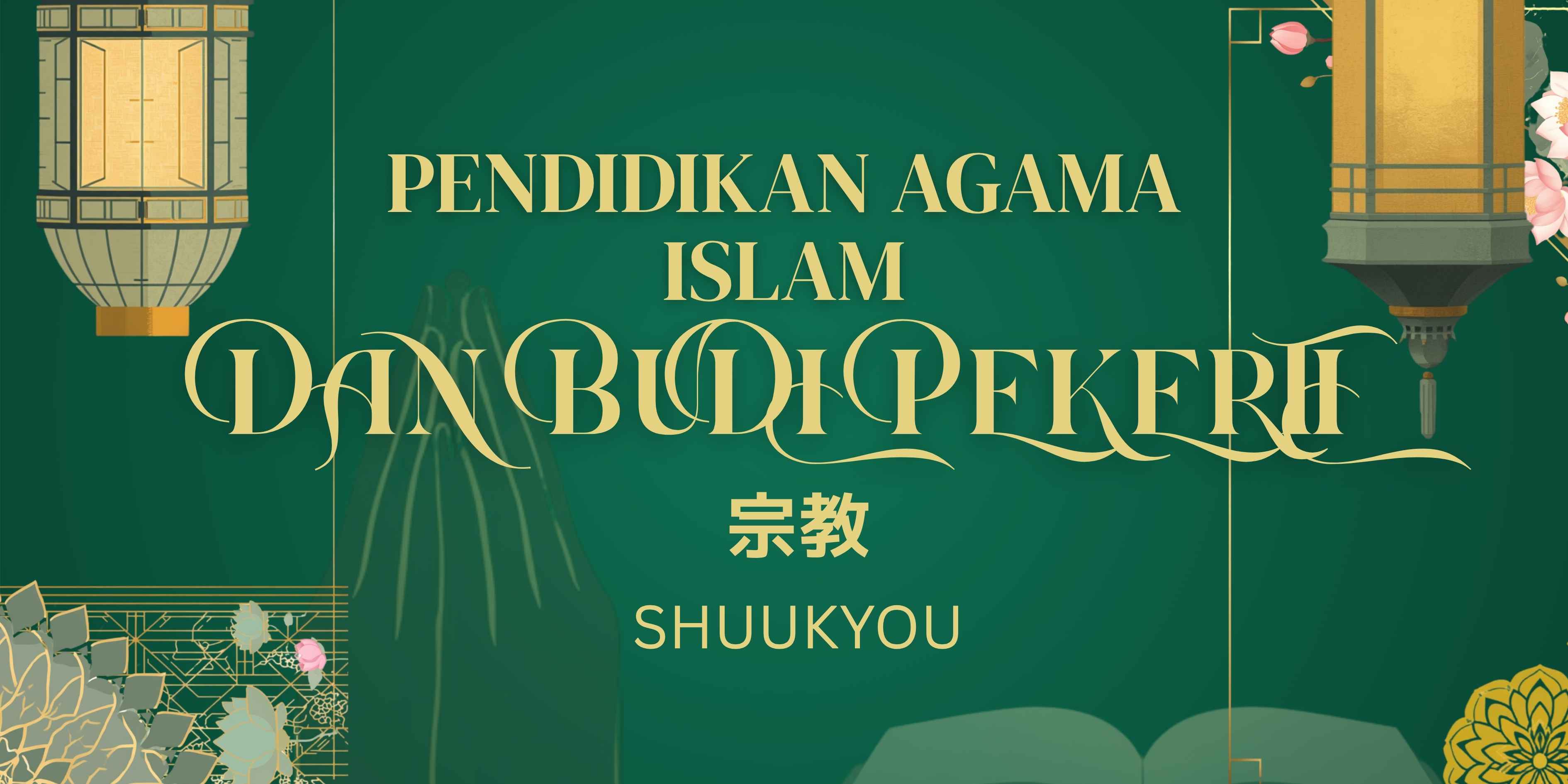 Pendidikan Agama Islam Dan Budi Pekerti_XJT_Sahara Adji Samudera, M.Pd., Gr.